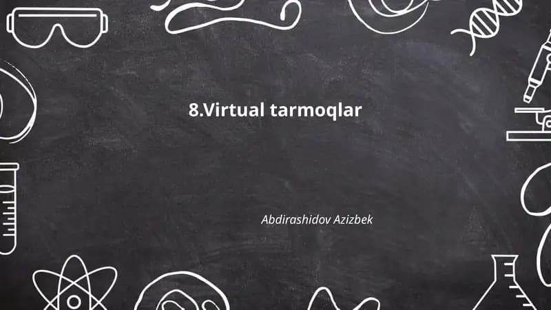 Virtual tarmoqlar