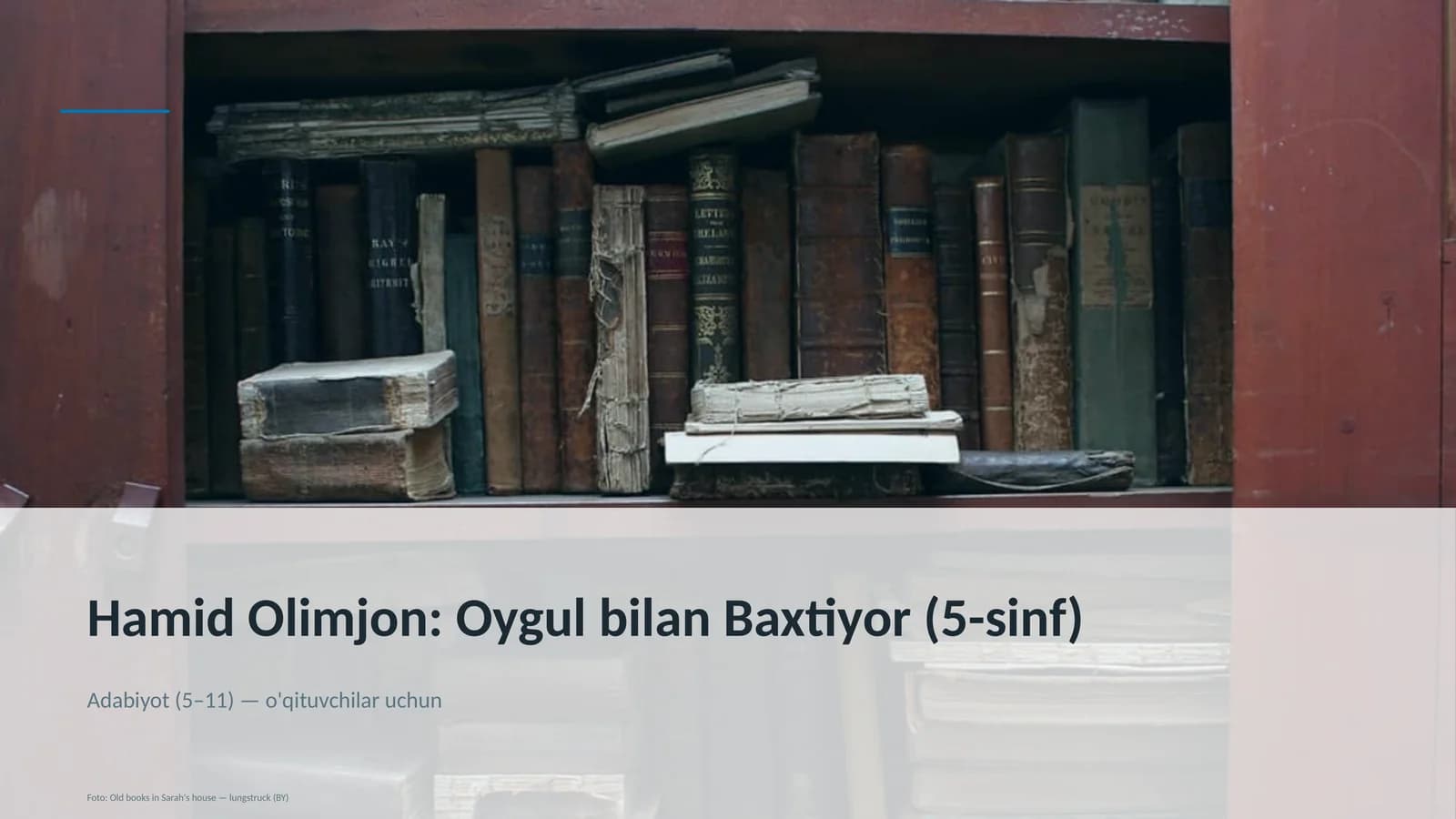 Oygul bilan Baxtiyor (5-sinf)