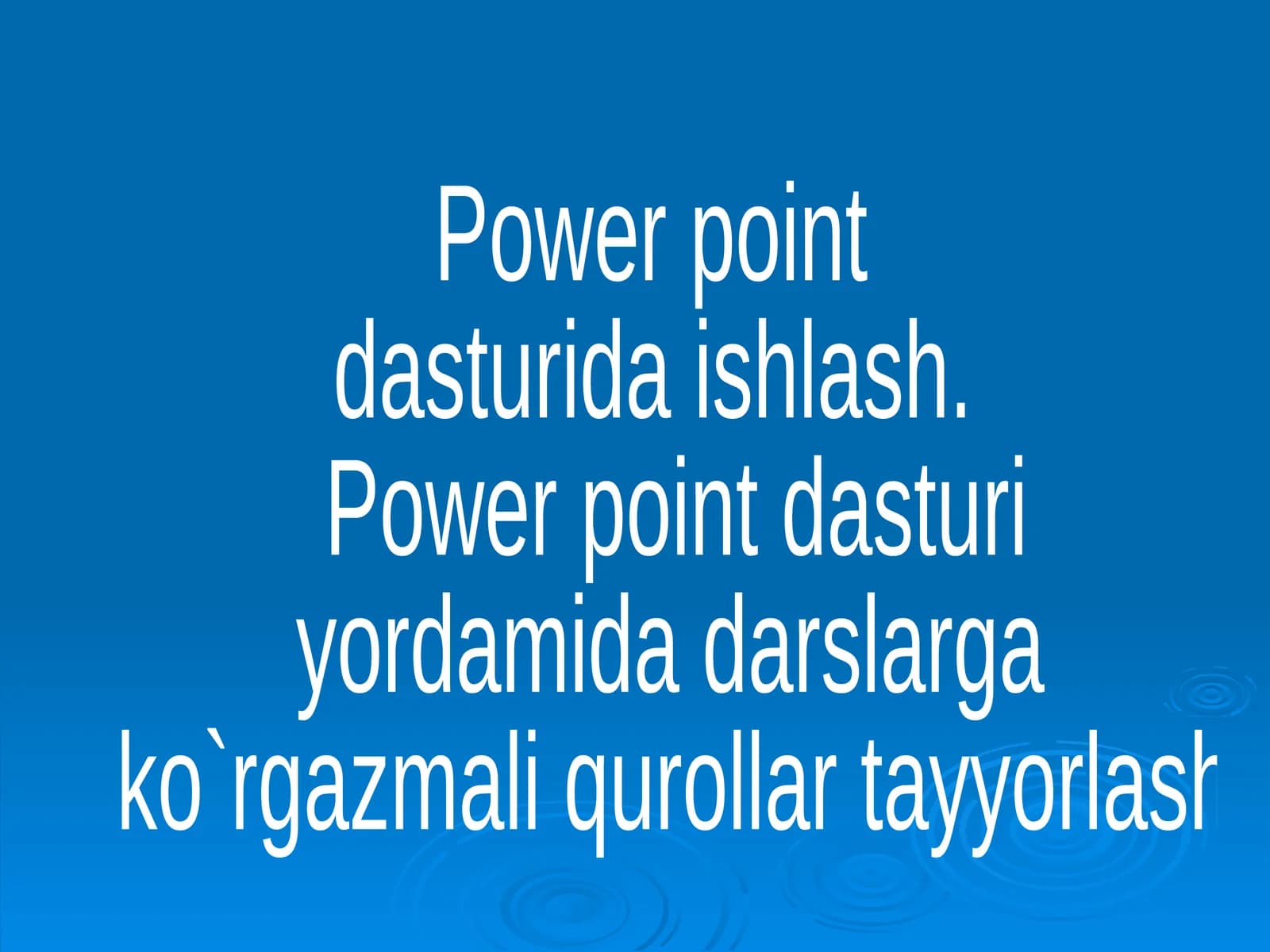 Power point dasturi