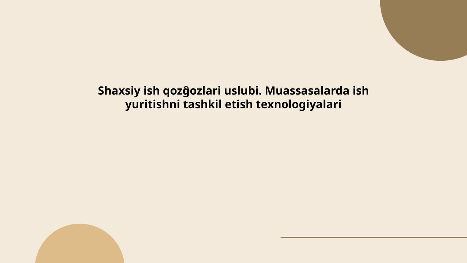 Shaxsiy ish qog'ozlari (personal documents)