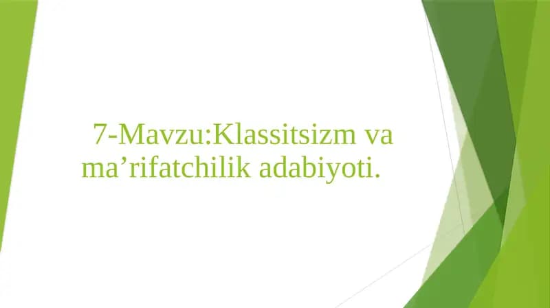 Klassitsizm va ma'rifatchilik adabiyoti