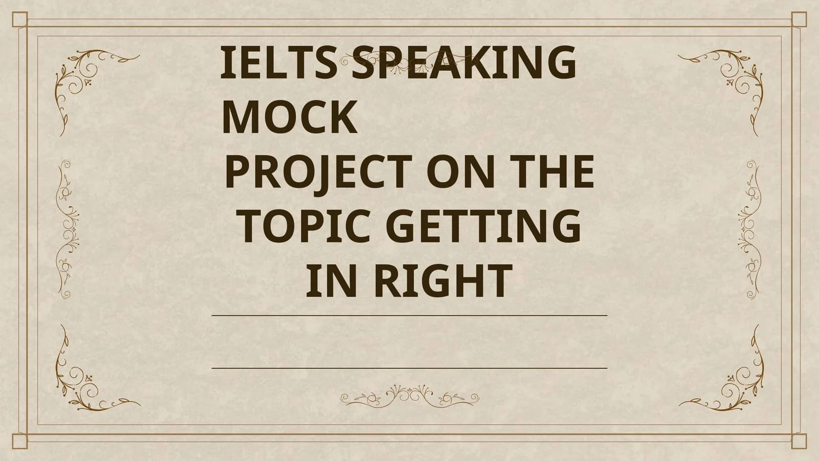 IELTS SPEAKING MOCK