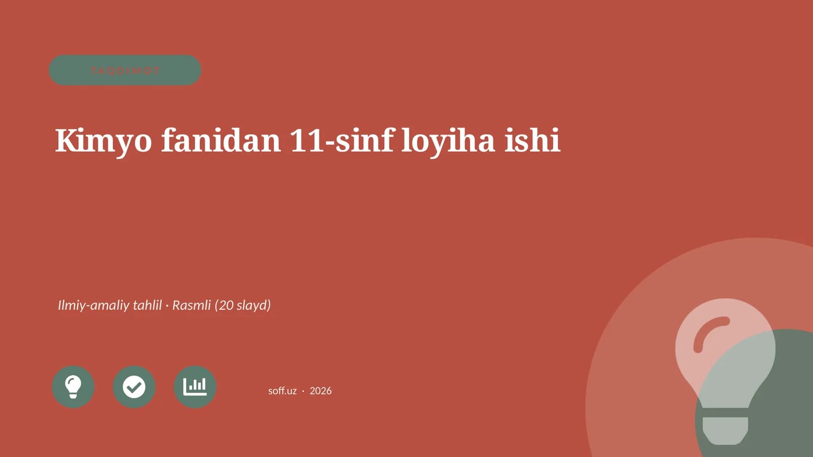 Kimyo fanidan 11-sinf loyiha ishi