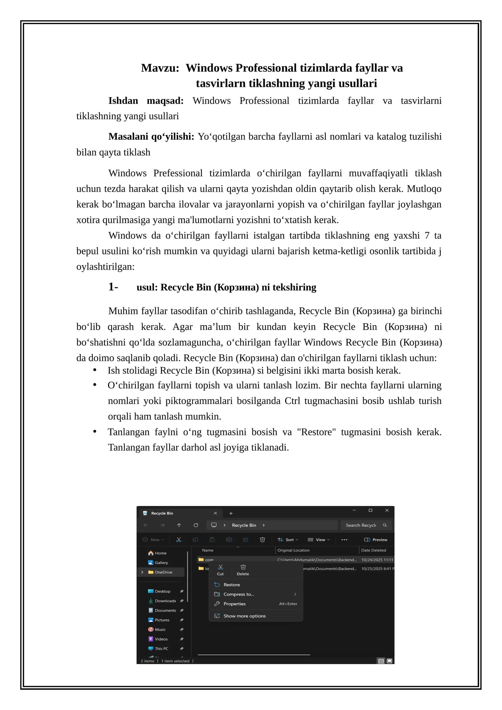Windows Professional tizimlarda fayllar va tasvirlarn tiklashning yangi usullari