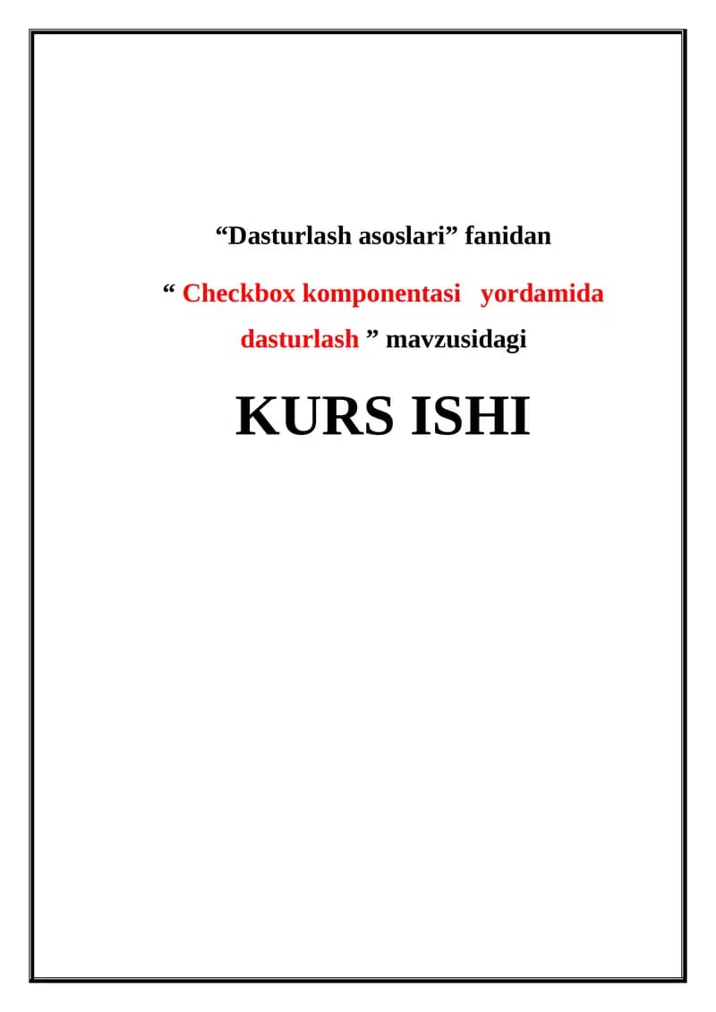 Checkbox komponentasi yordamida dasturlash