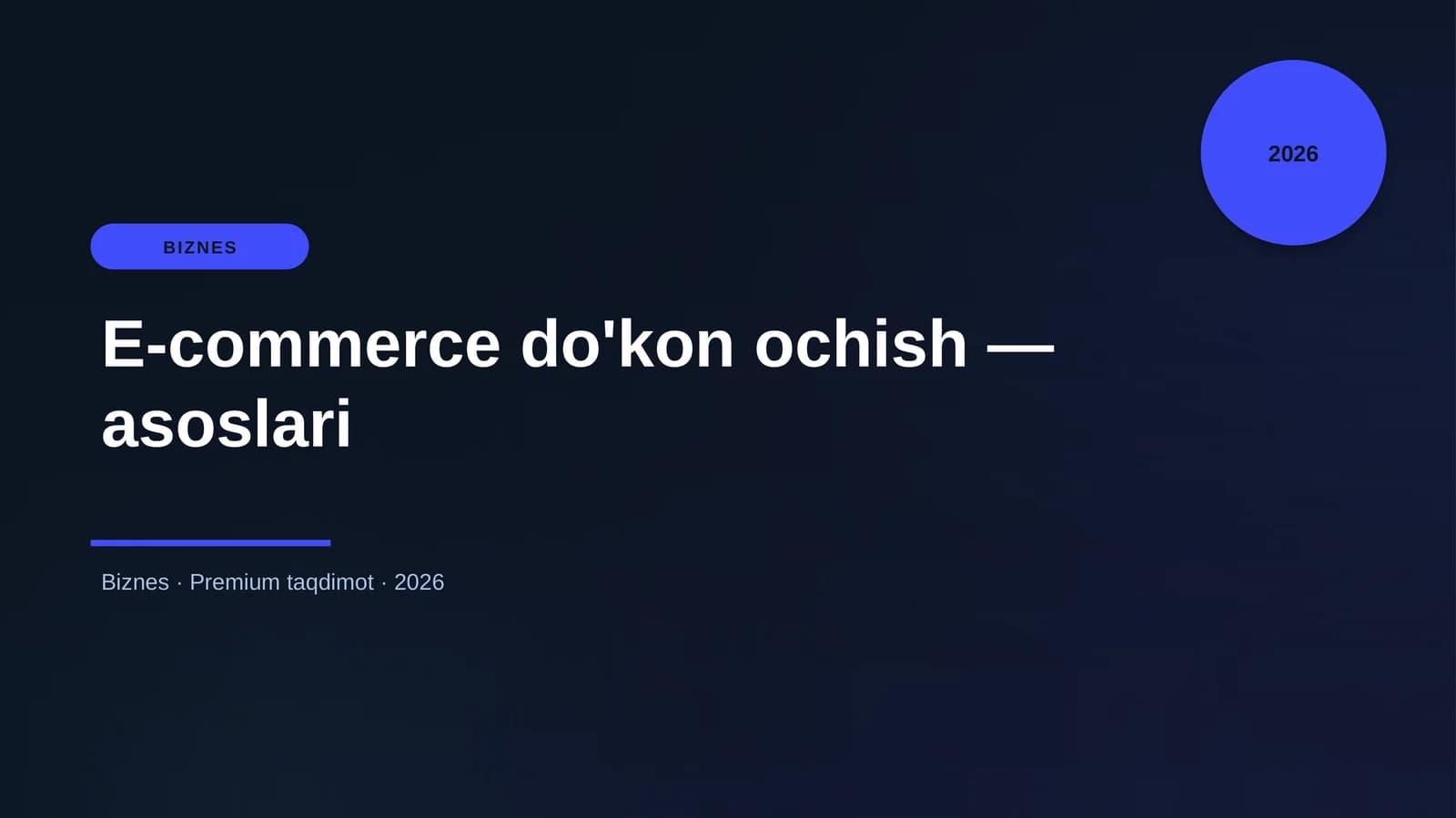 E-commerce do'kon ochish — asoslari
