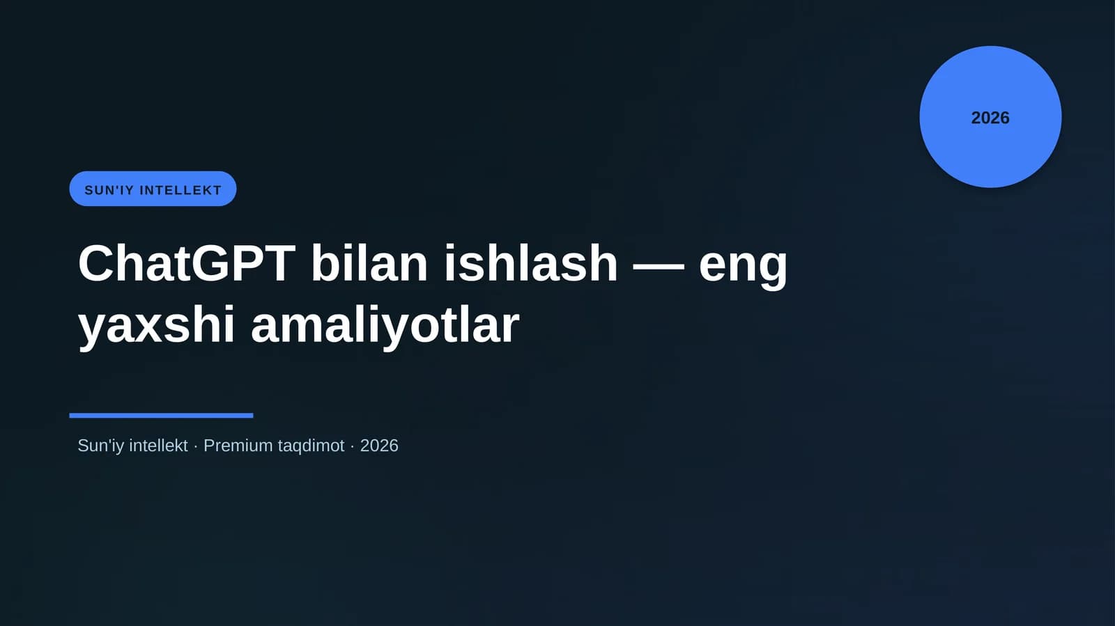 ChatGPT bilan ishlash — eng yaxshi amaliyotlar