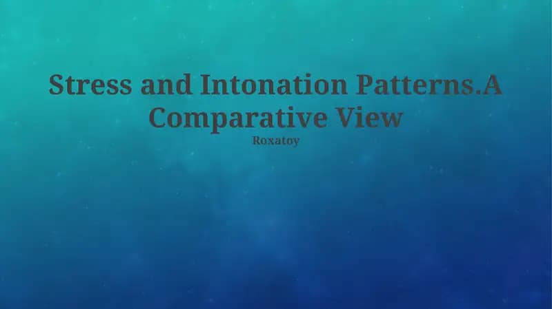 Stress and Intonation Patterns