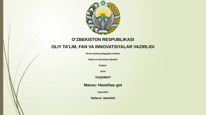Mavzu: Have/has got