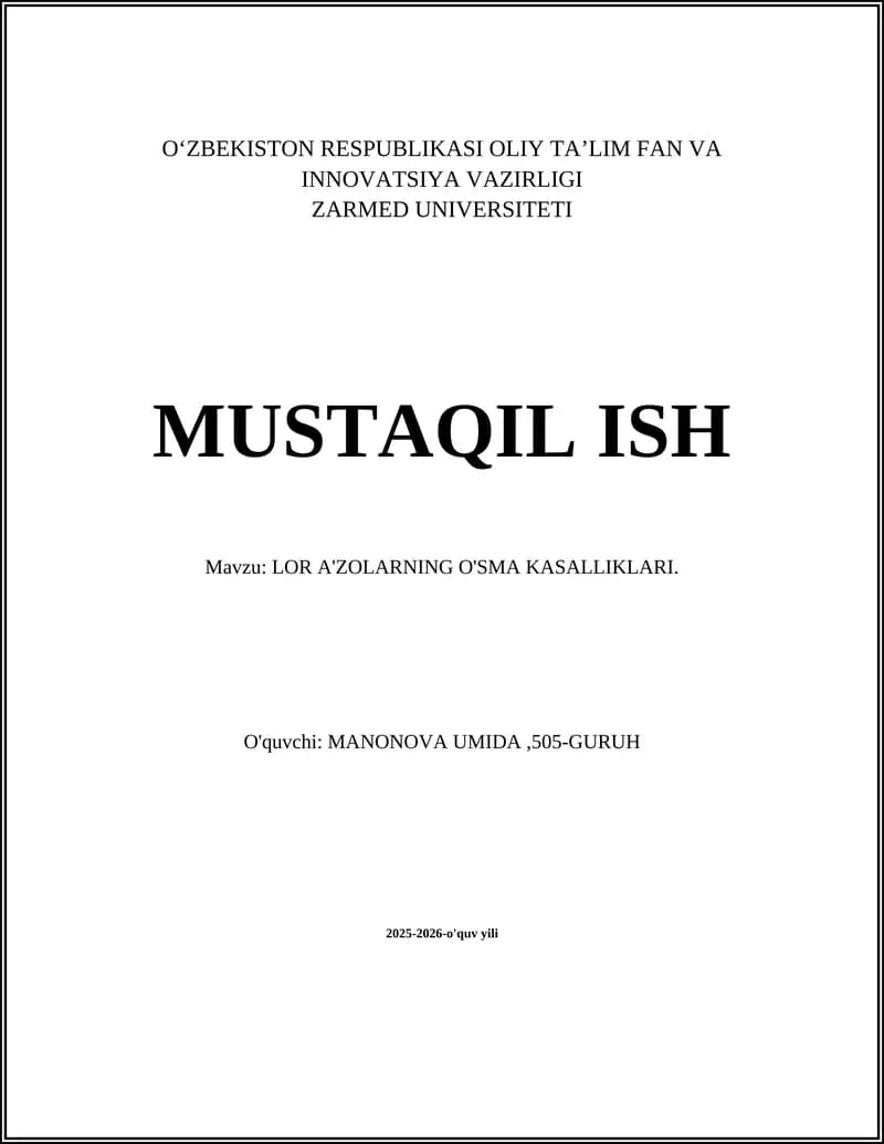 LOR A'ZOLARNING O'SMA KASALLIKLARI.