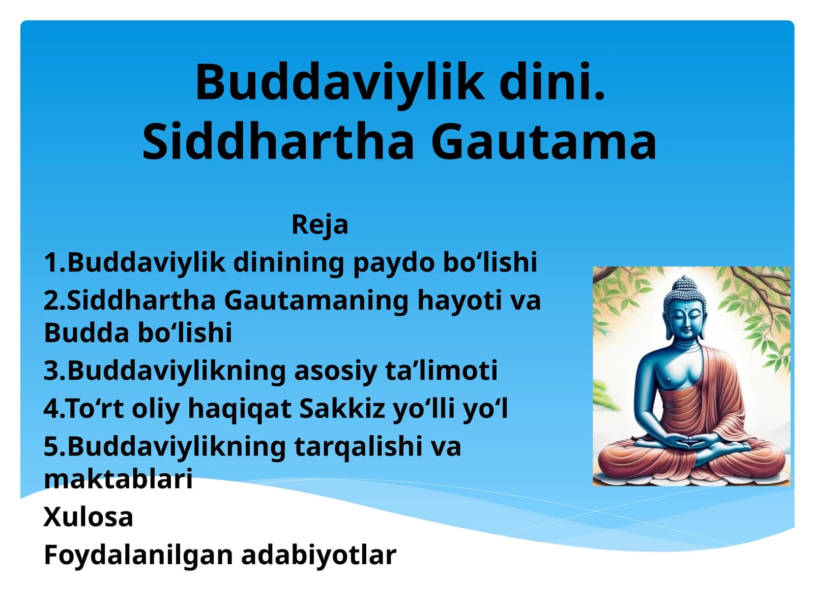 Buddaviylikdini. Siddhartha Gautama