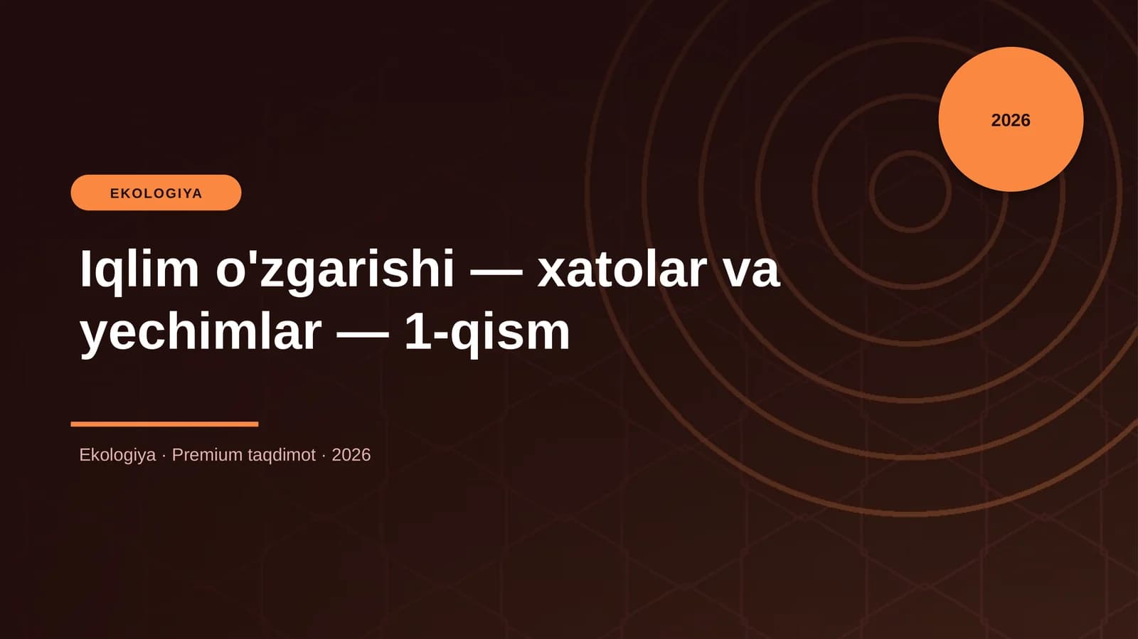 Iqlim o'zgarishi — xatolar va yechimlar — 1-qism