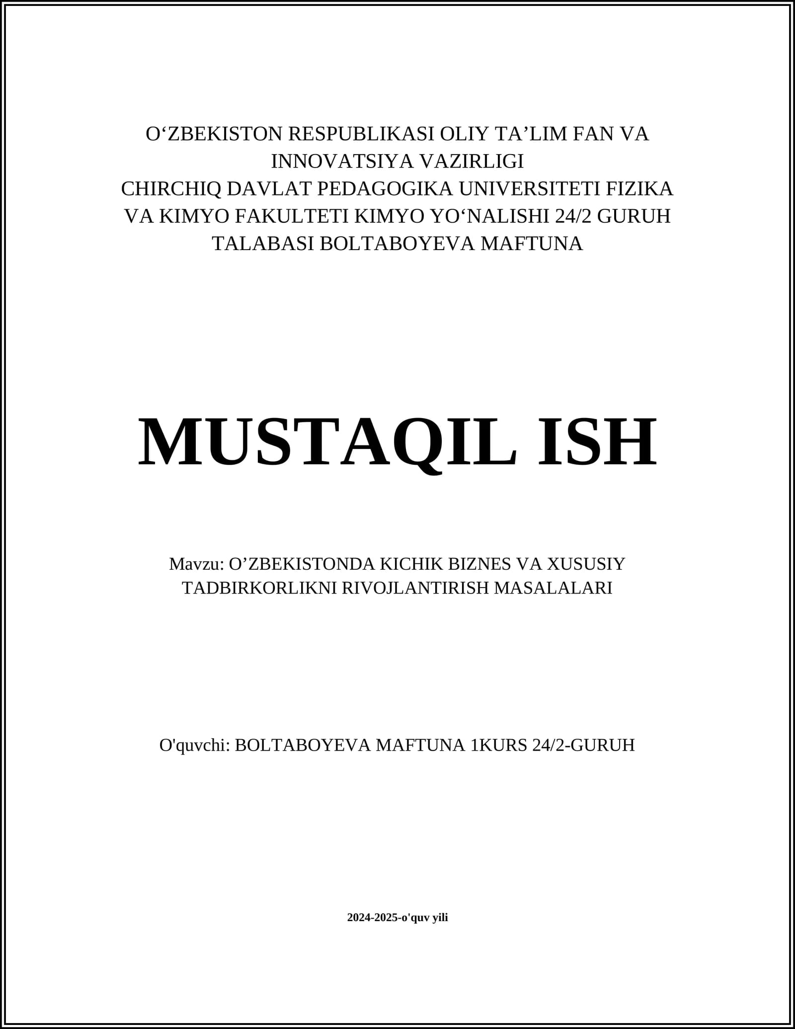 O’ZBEKISTONDA KICHIK BIZNES VA XUSUSIY TADBIRKORLIKNI RIVOJLANTIRISH MASALALARI