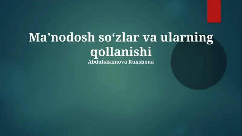 Maʼnodosh soʻzlar va ularning qollanishi