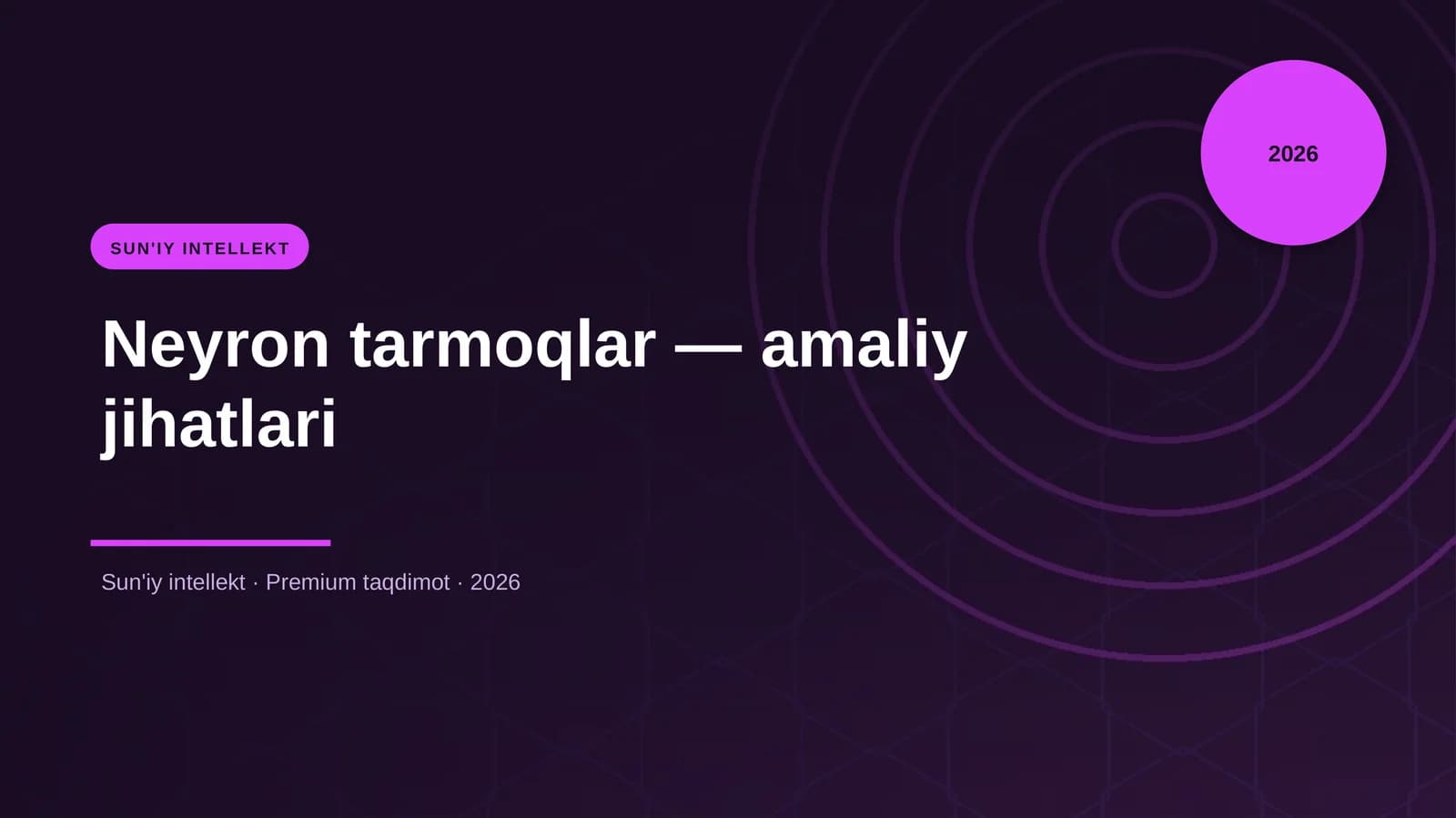 Neyron tarmoqlar — amaliy jihatlari