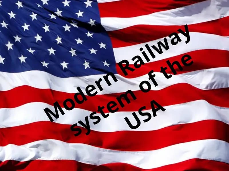 Modern Railway system of the USA