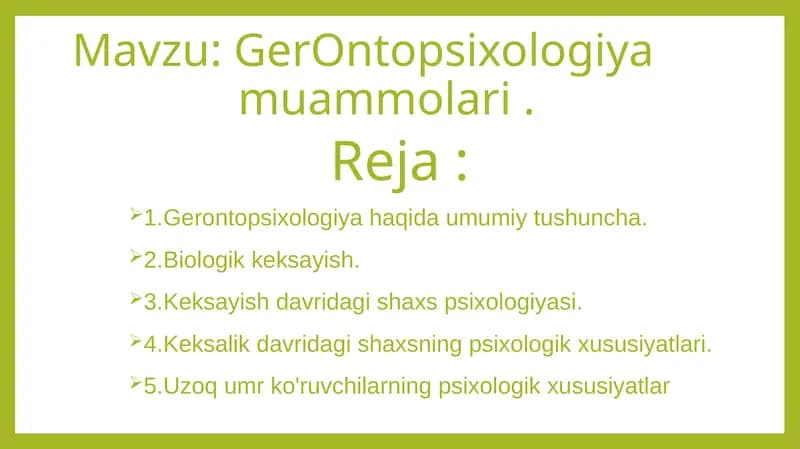 Gerontopsixologiya muammolari