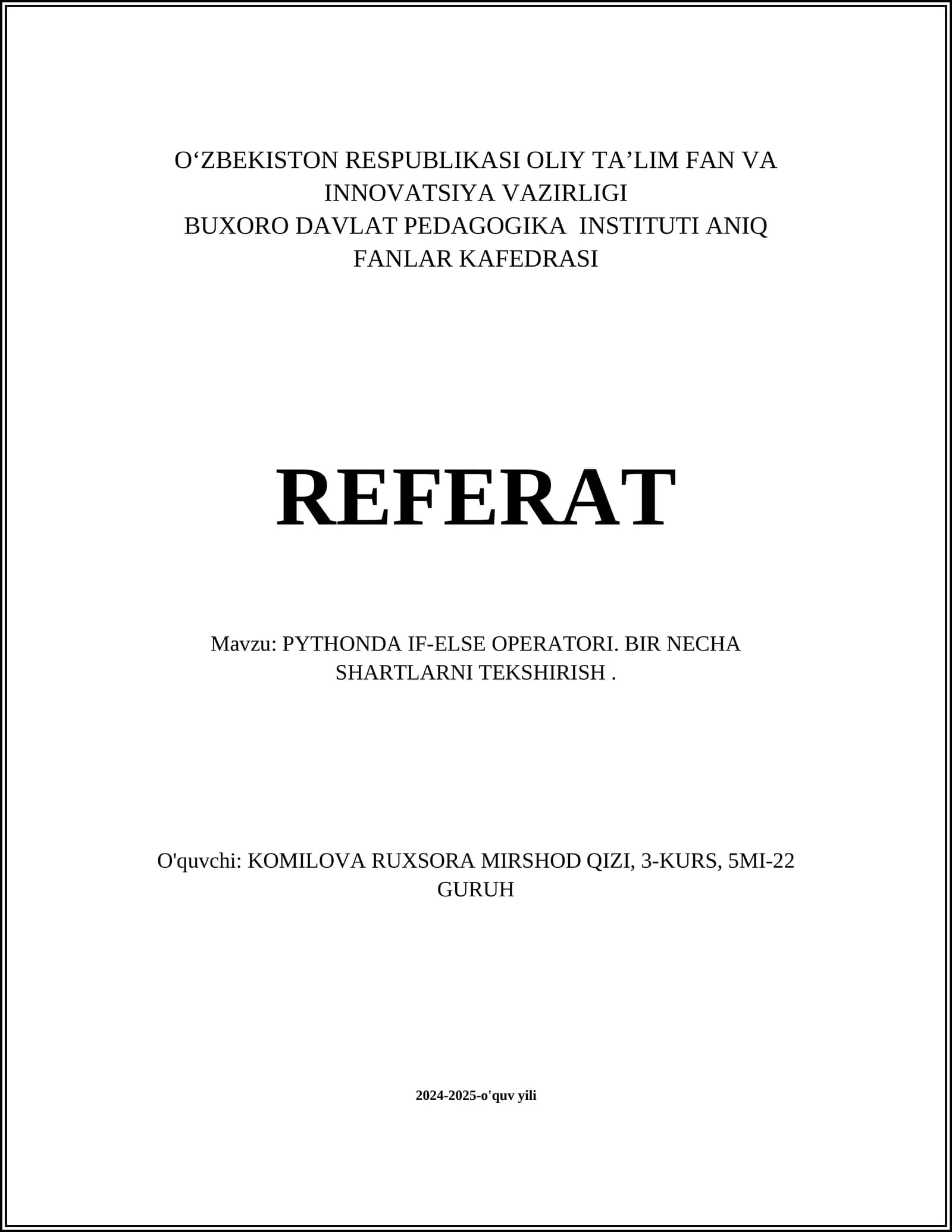 PYTHONDA IF-ELSE OPERATORI. BIR NECHA SHARTLARNI TEKSHIRISH