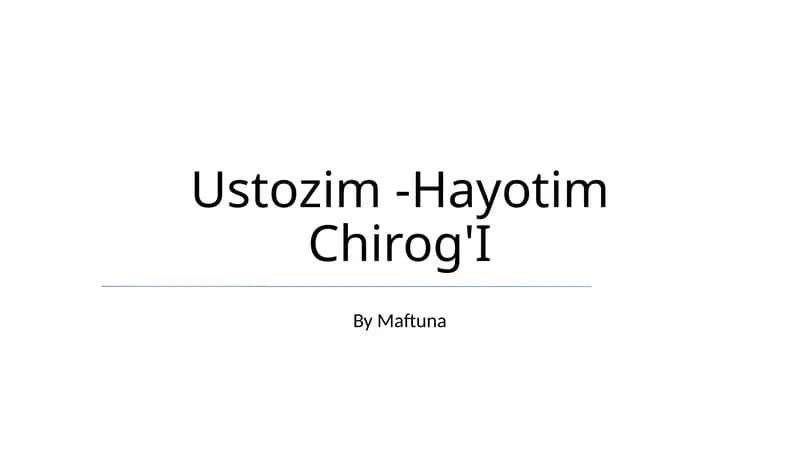 Ustozim -Hayotim Chirog'I