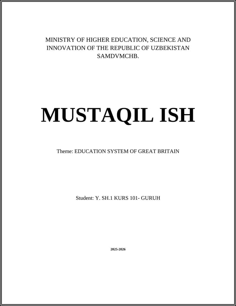 EDUCATION SYSTEM OF GREAT BRITAIN