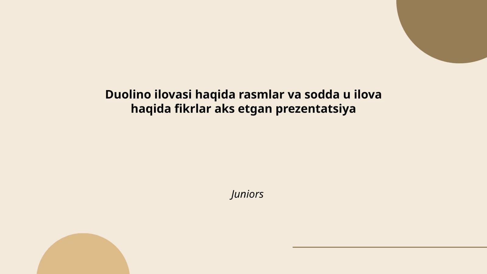 Duolino ilovasi haqida rasmlar va sodda u ilova haqida fikrlar aks etgan prezentatsiya Juniors