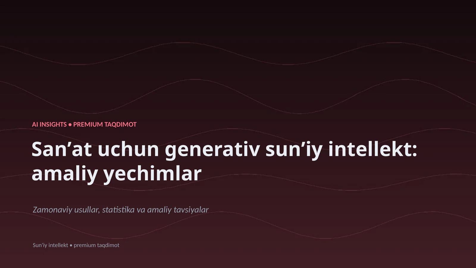 AI INSIGHTS • PREMIUM TAQDIMOT