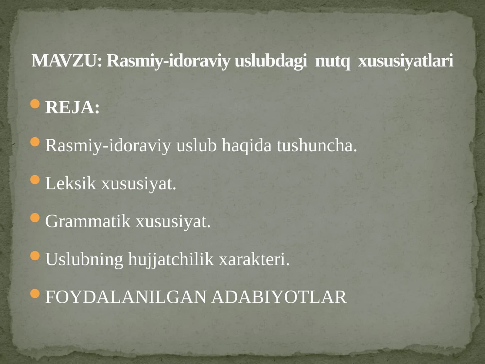 Rasmiy-idoraviy uslubdagi nutq xususiyatlari