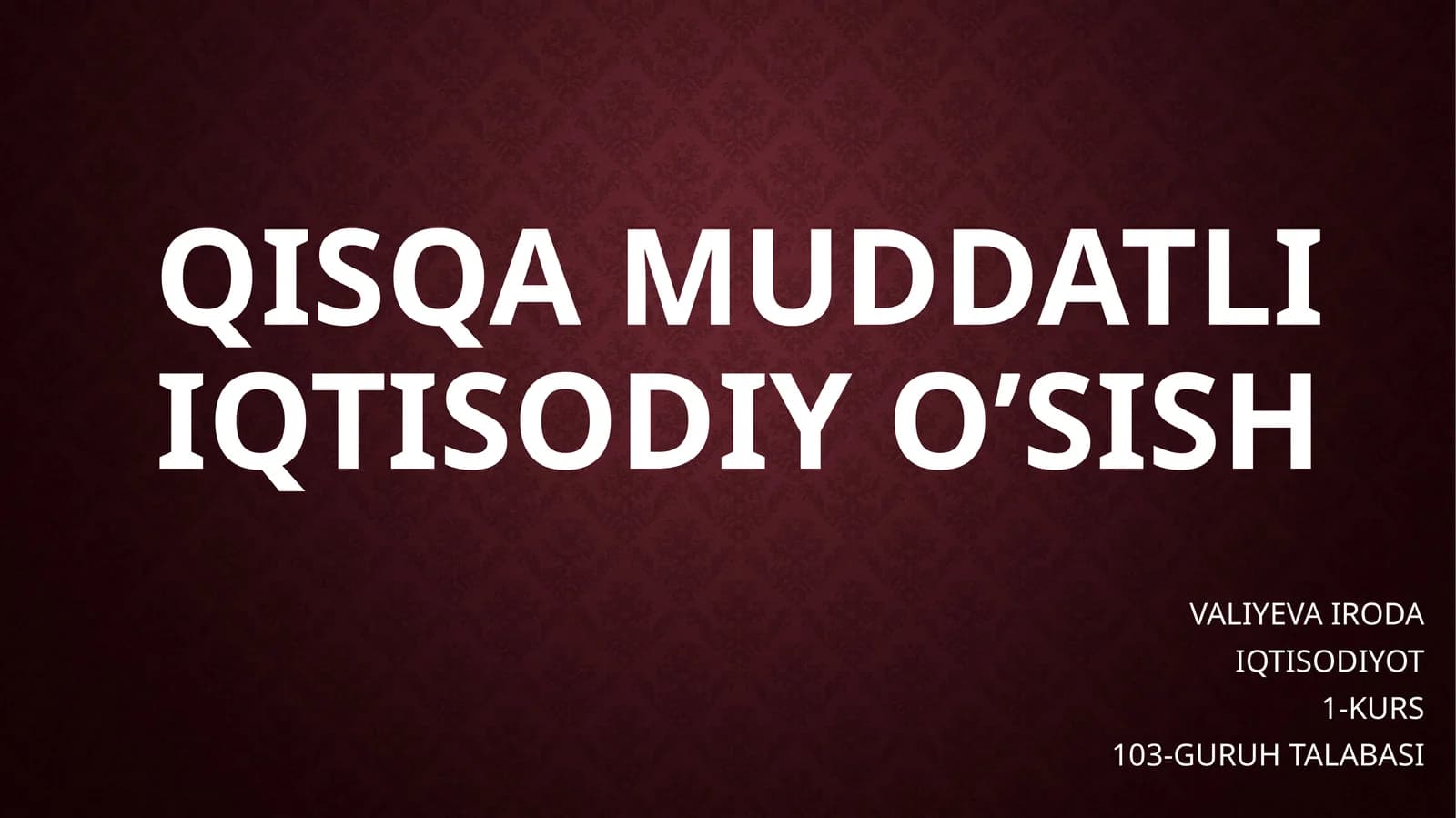 Qisqa muddatli iqtisodiy o’sish