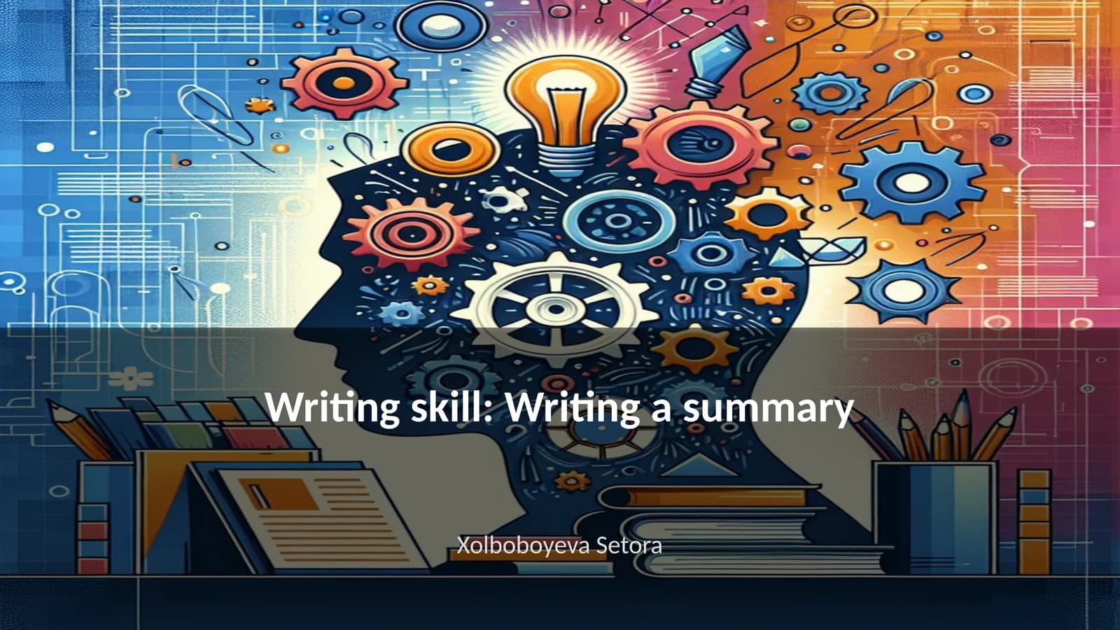 Writing skill: Writing a summary