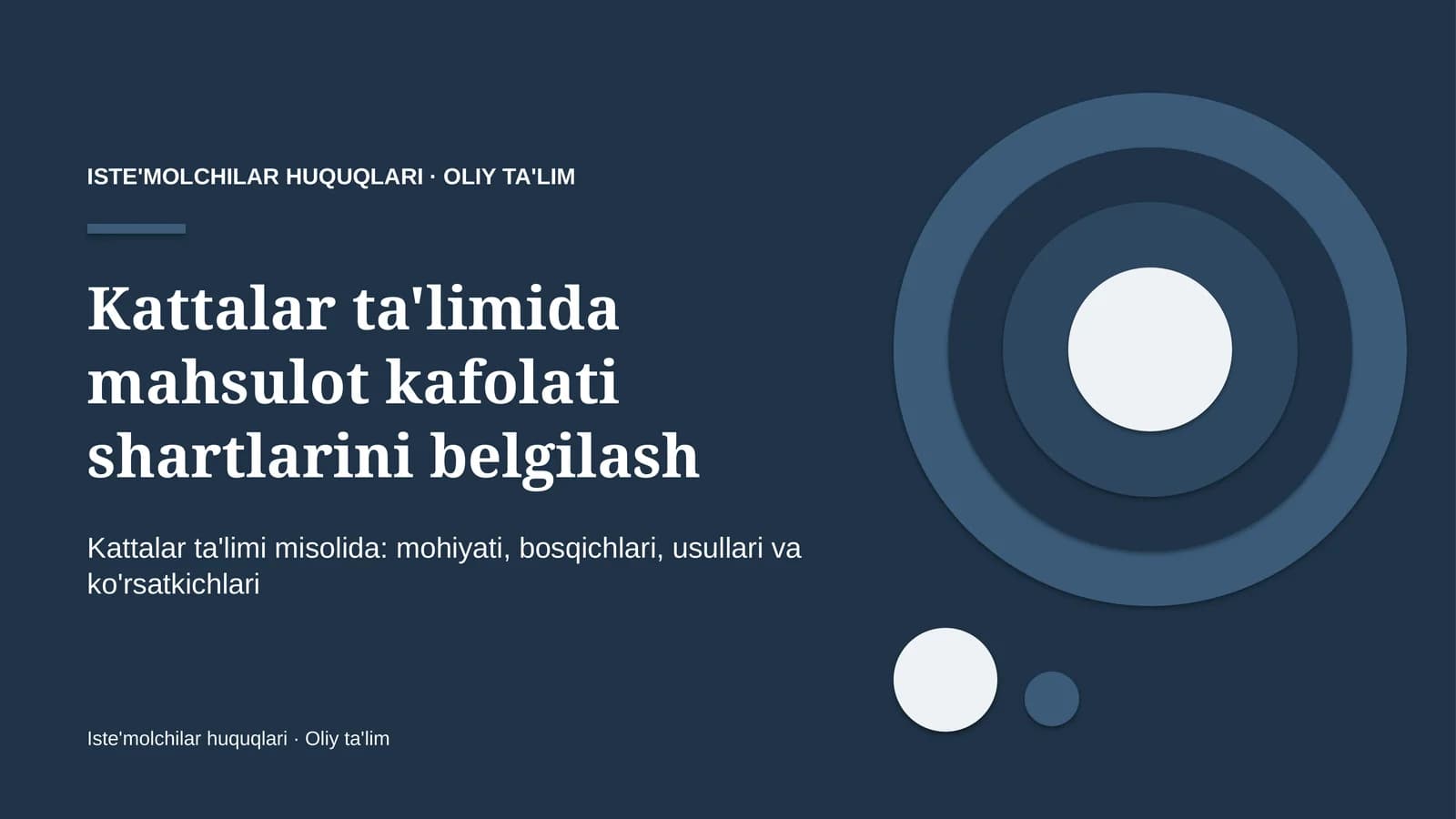 Kattalar ta'limida mahsulot kafolati shartlarini belgilash