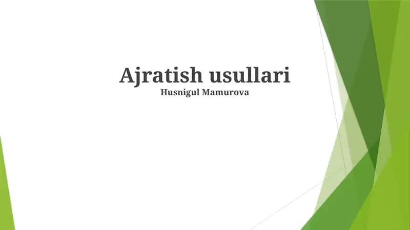 Ajratish usullari
