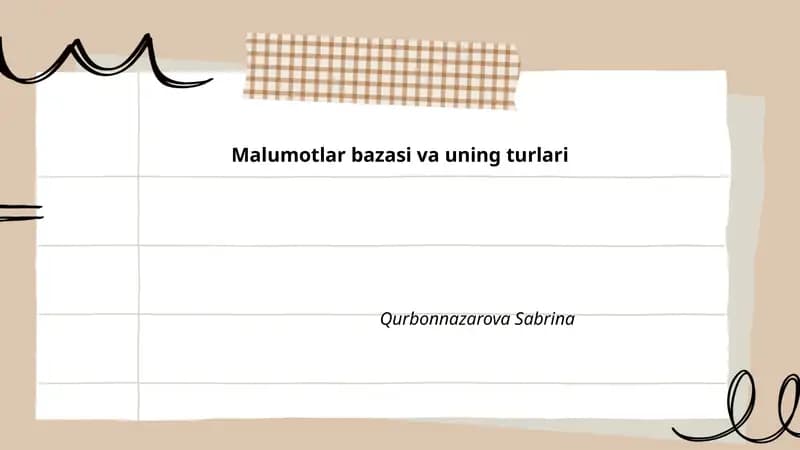 Malumotlar bazasi va uning turlari