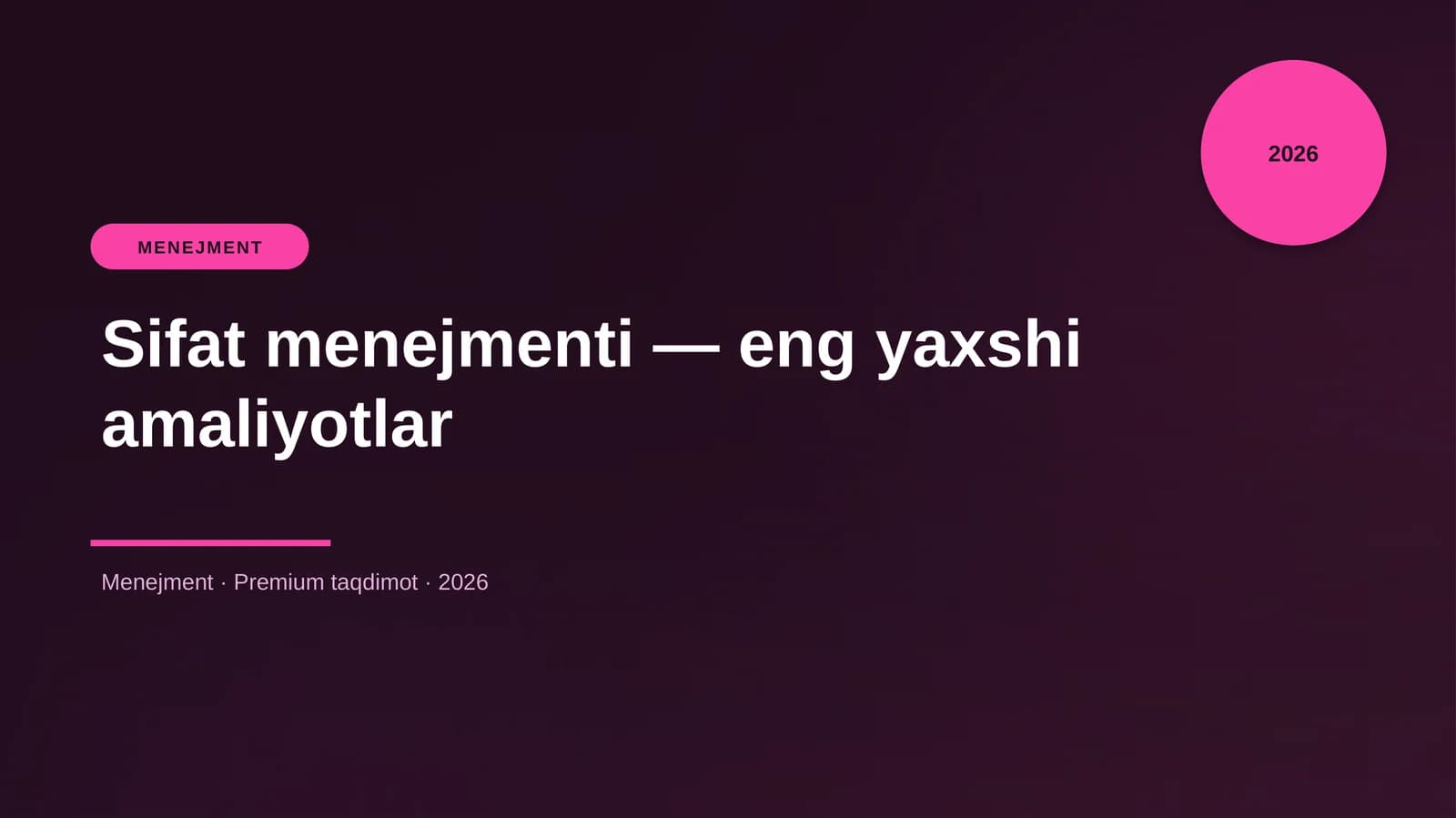 Sifat menejmenti — eng yaxshi amaliyotlar