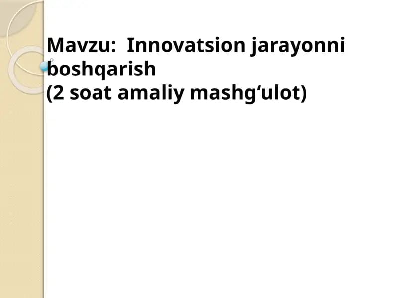 Innovatsion jarayonni boshqarish