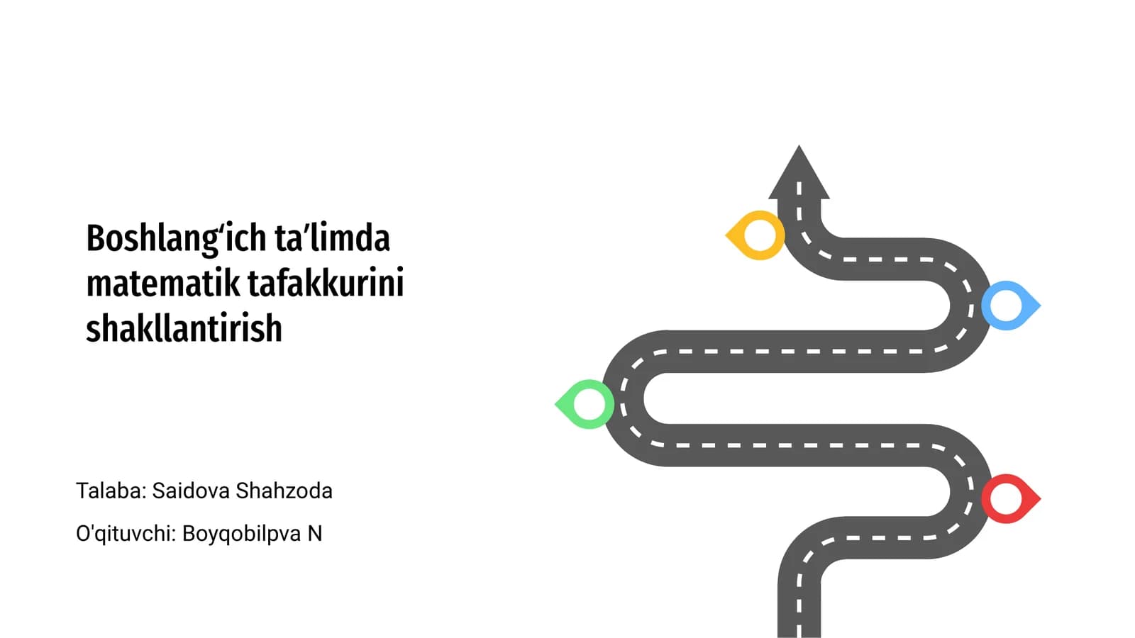 Boshlangʻich taʼlimda matematik tafakkurini shakllantirish