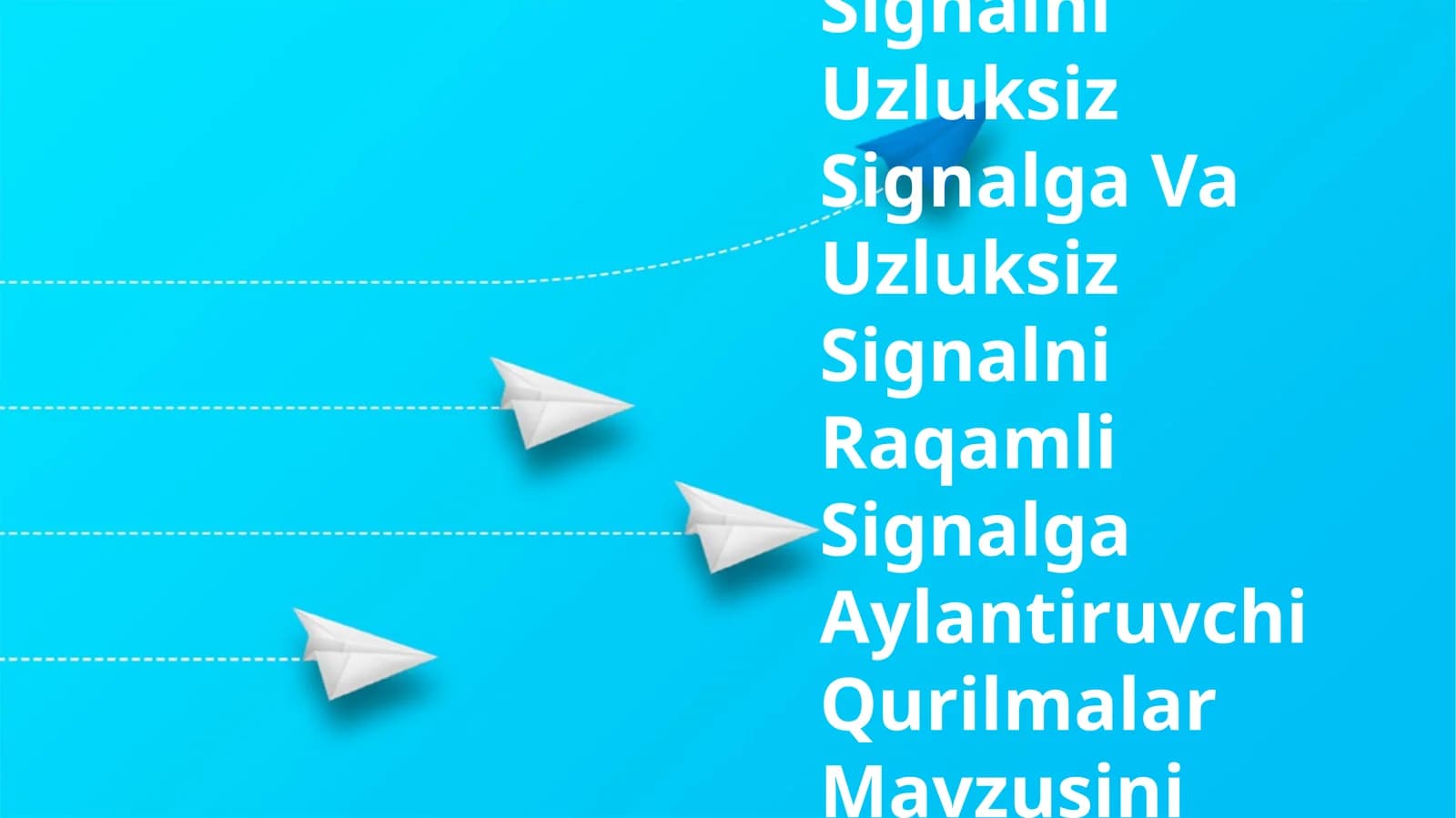 Raqamli Signalni Uzluksiz Signalga Va Uzluksiz Signalni Raqamli Signalga Aylantiruvchi Qurilmalar Mavzusini O‘Rganish