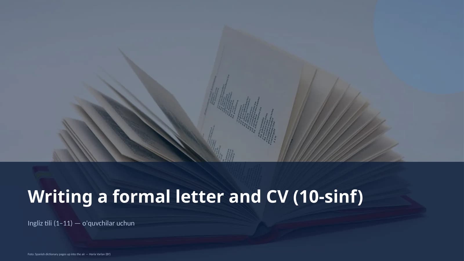 Writing a formal letter and CV (10-sinf)