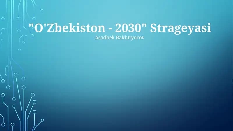 O'Zbekiston - 2030" Strageyasi