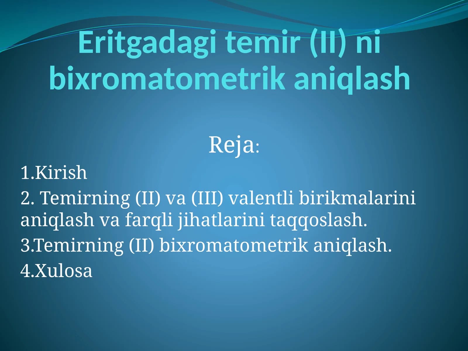 Eritgadagi temir (II) ni bixromatometrik aniqlash