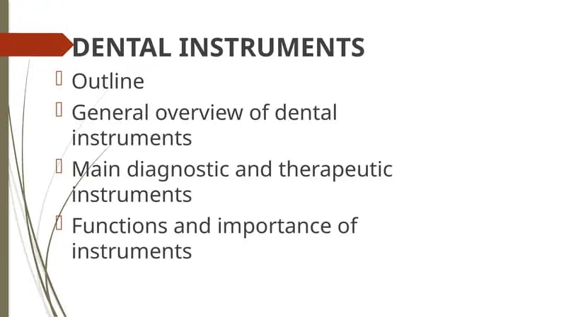 DENTAL INSTRUMENTS