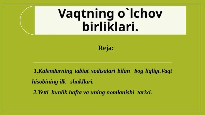 Vaqtning о`lchov birliklari