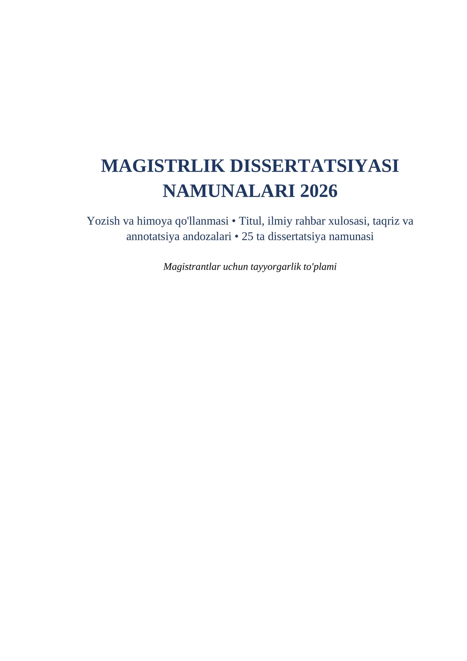 Magistrlik dissertatsiyasi namunalari 2026 word titul varagi himoya nutqi bilan tayyorgarlik toplami