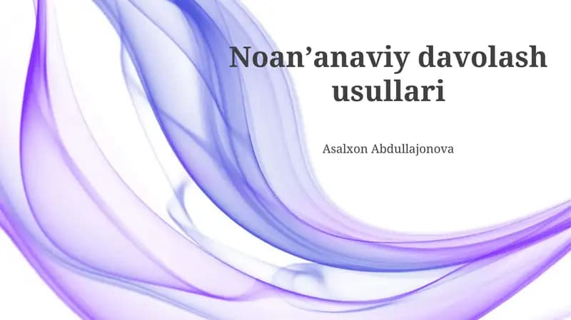 Noanʼanaviy davolash usullari