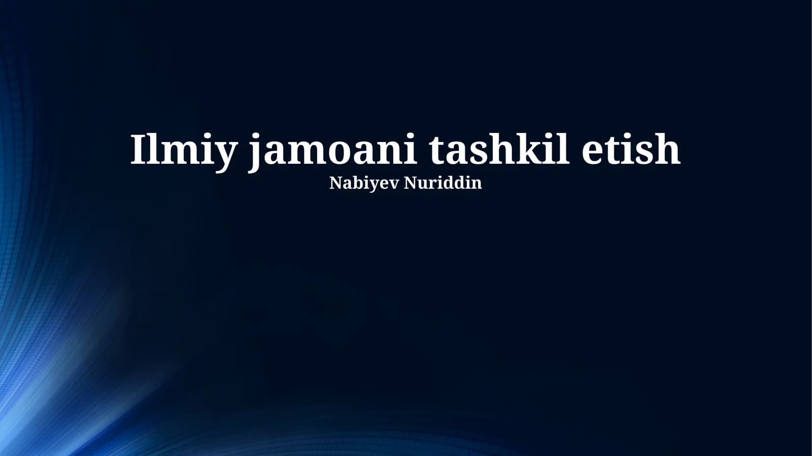 Ilmiy jamoani tashkil etish