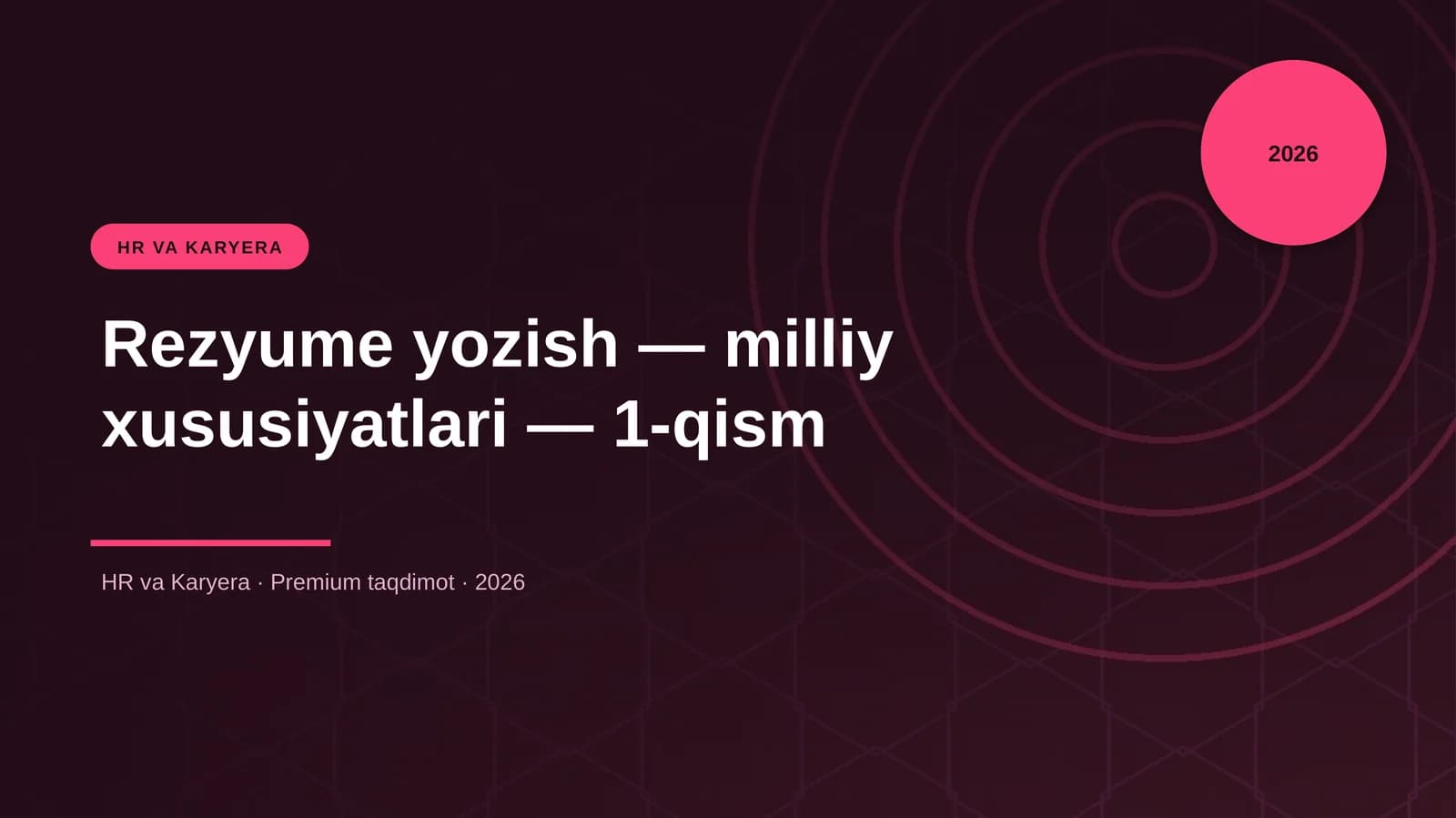Rezyume yozish — milliy xususiyatlari — 1-qism