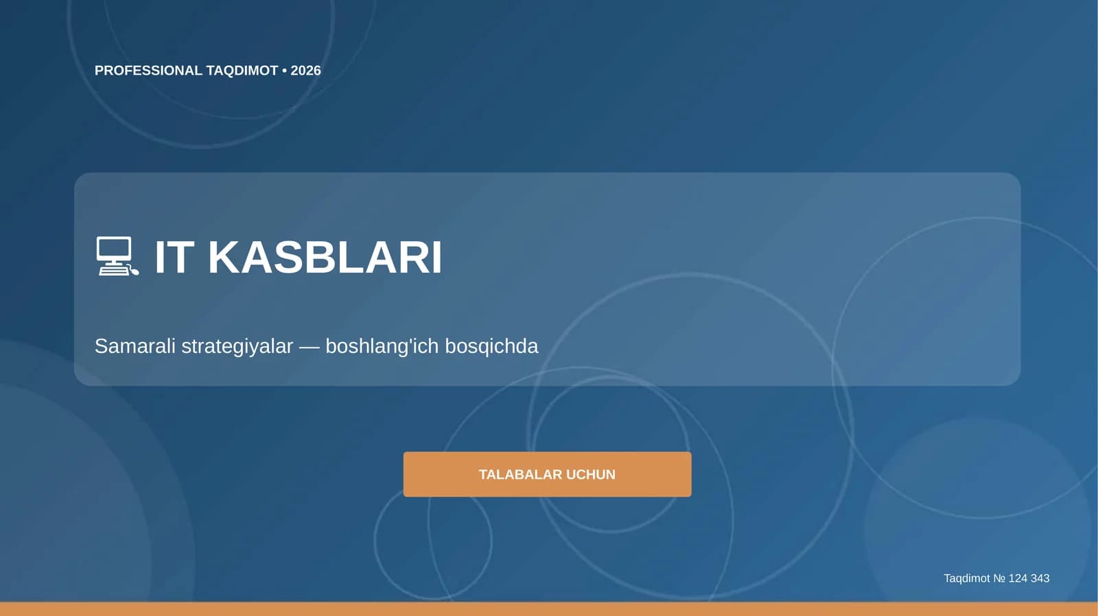 IT kasblari: samarali strategiyalar (boshlang'ich bosqichda)