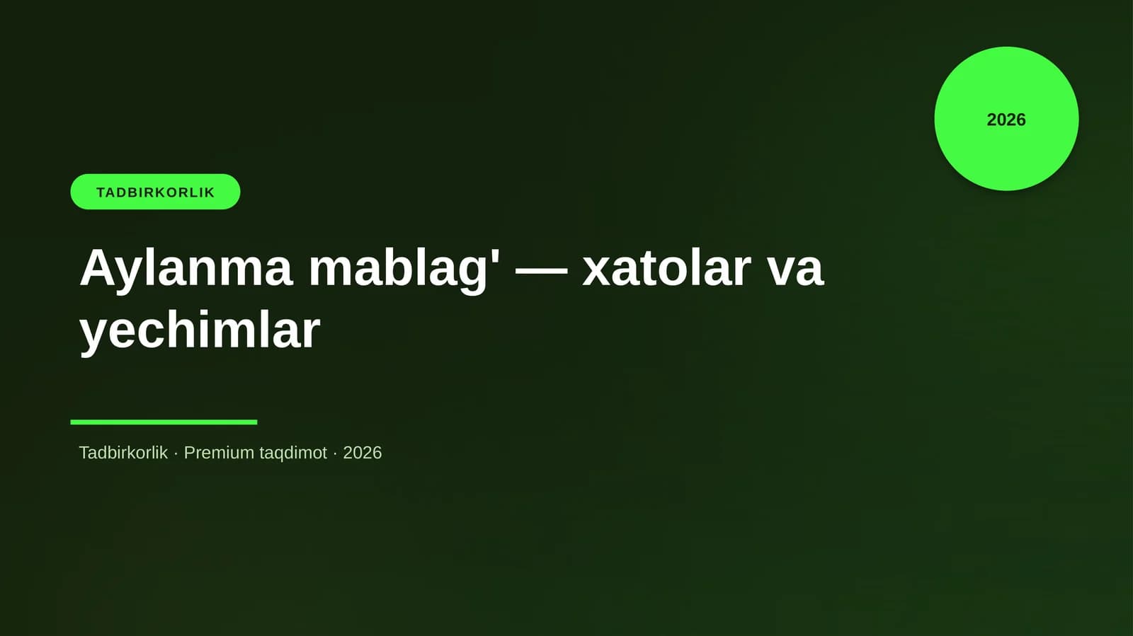Aylanma mablag' — xatolar va yechimlar