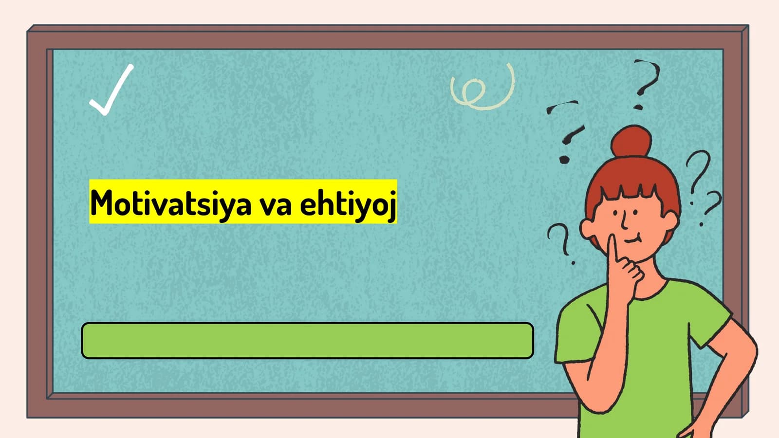 Motivatsiya  va  ehtiyoj