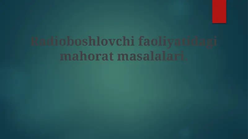 Radioeshittirishda malaka talablari va ta'lim