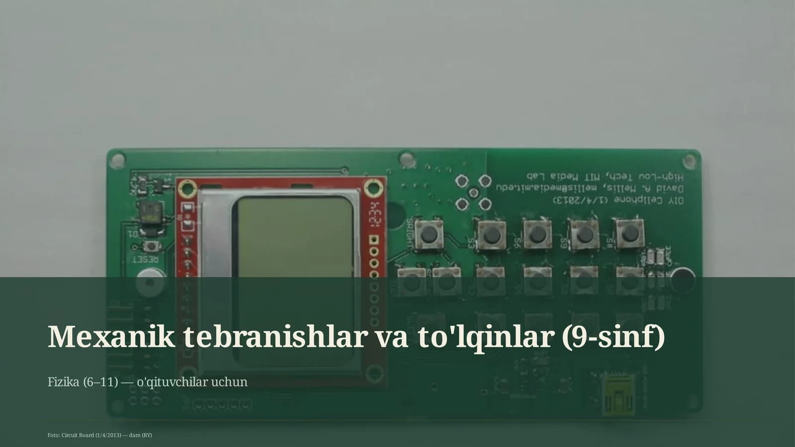 Mexanik tebranishlar va to'lqinlar (9-sinf)